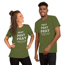 Load image into Gallery viewer, PRAY- Unisex T-Shirt