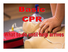 Load image into Gallery viewer, 11 - 17 years old youth learn Basic CPR - [2 Hrs.] CPR Class Certification not required - Makeitworkinc LLC - 
what to do until help arrives
