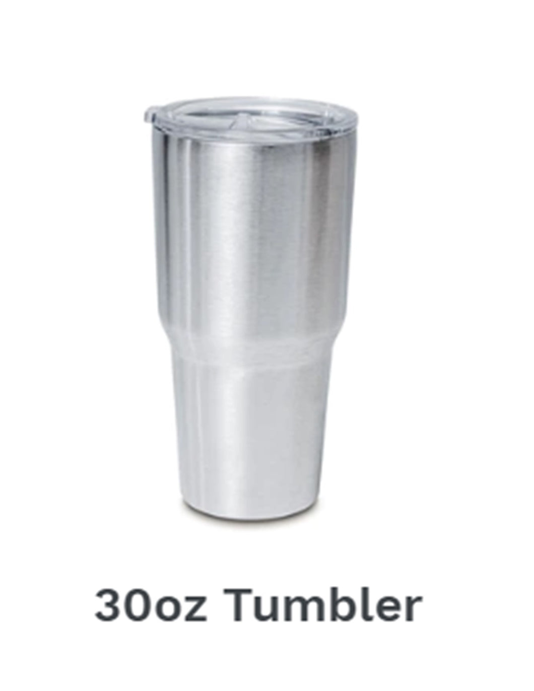 30 Oz Tumbler (Customize Your Way)