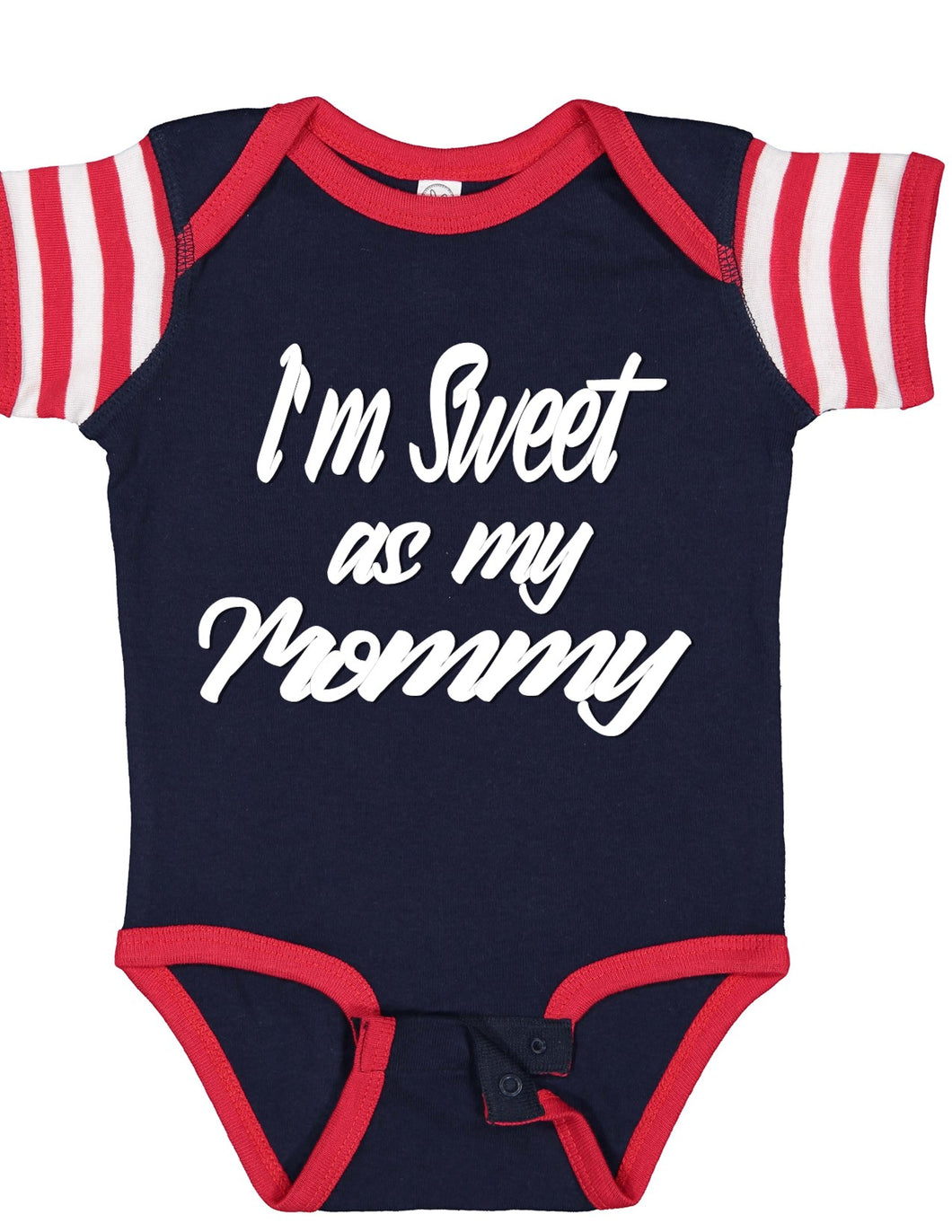 Infant Tee -  I'm Sweet as My Mommy